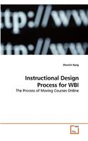 Instructional Design Process for WBI
