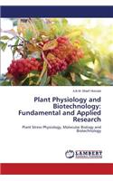 Plant Physiology and Biotechnology