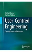 User-Centred Engineering