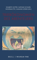 Triebökonomien Des Abenteuers