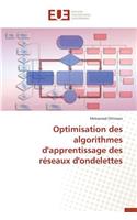 Optimisation Des Algorithmes d'Apprentissage Des Réseaux d'Ondelettes