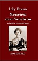 Memoiren einer Sozialistin: Lehrjahre und Kampfjahre Beide Bände in einem Buch(German)