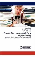 Stress, Depression and Type D personality