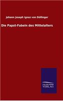 Papst-Fabeln des Mittelalters