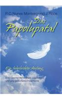 Papolupatal. Ein federleichter Anfang