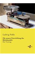 neuere Entwicklung des Kleinhandels