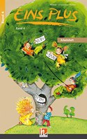 EINS PLUS 4. Ausgabe D. Arbeitsheft: Mathematik fur die vierte Klasse der Grundschule