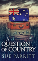 A Question Of Country