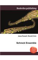 Schreck Ensemble: (English)