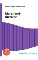 Marchand-Mercier: (English)