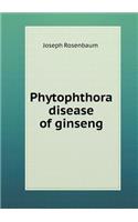 Phytophthora disease of ginseng