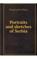 Portraits and Sketches of Serbia