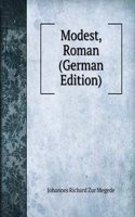 Modest, Roman (German Edition)