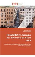 Réhabilitation Sismique Des Bâtiments En Béton Armé