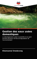 Gestion des eaux usées domestiques