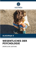 Wesentliches Der Psychologie