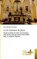 vie mystique de Jésus