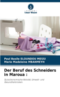 Der Beruf des Schneiders in Maroua