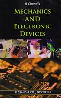 Mechanics & Electronic Devices (A Text Book For B.Sc First Year Student Of Kuk) Ii Sem