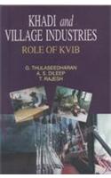 Khadi and Village Industries Role of KVIB