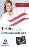 Telefonistas del servicio aragones de salud. Temario especifico volumen 2 (Spanish Edition)