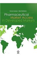 Pharmaceutical Market Access in Developed Markets