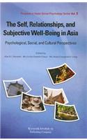 Self, Relationships, and Subjective Well-Being in Asia
