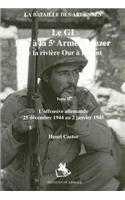 GI Face Au 5Ã¨me ArmÃ©e Vol 2: La Bataille Des Ardennes