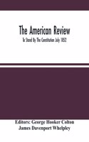 American Review; To Stand By The Constitution July 1852