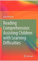 Reading Comprehension: Assisting Children with Learning Difficulties(English)