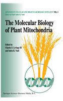 The molecular biology of plant mitochondria