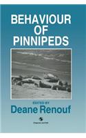 The Behaviour of Pinnipeds: (English)
