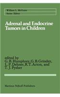 Adrenal and Endocrine Tumors in Children