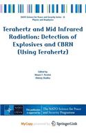 Terahertz and Mid Infrared Radiation