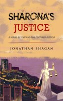 Sharona's Justice by Jonathan Bhagan