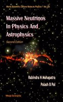 Massive Neutrinos in Physics and Astrophysics (Second Edition)
