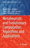Metaheuristic and Evolutionary Computation: Algorithms and Applications