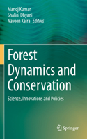 Forest Dynamics and Conservation