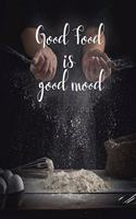 Good Food Is Good Mood