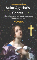 Saint Agatha's Secret