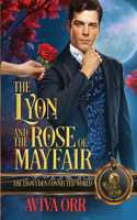 Lyon and The Rose of Mayfair