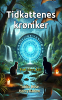 Tidkattenes krøniker
