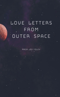 Love Letters From Outer Space