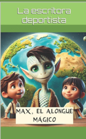 Max, el alongue mágico