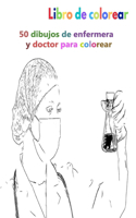 Libro de colorear 50 dibujos de enfermera y doctor para colorear