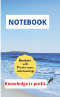 Notebook for college with Physics terms and meanings
