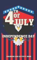 Fourth Of July Coloring Book