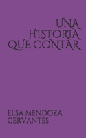 Historia Que Contar