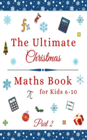 Ultimate Christmas Maths Book