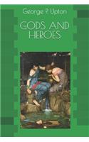 GODS AND HEROES(Illustrated)